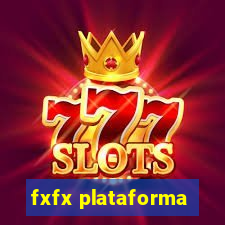 fxfx plataforma